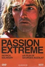 Película Passion Extrême