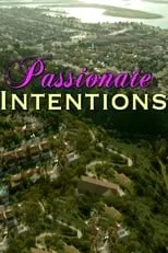 Película Passionate Intentions