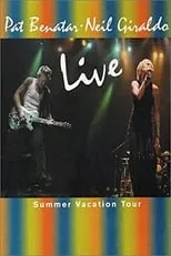 Póster de la película Pat Benatar: Live - The Summer Vacation Tour