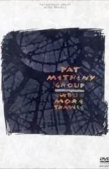 Portada de Pat Metheny Group - More Travels