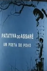 Patativa do Assaré interpreta a  en Patativa do Assaré - Um Poeta do Povo