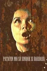 Rosanna Ortiz interpreta a Ruth en Patayin Mo sa Sindak si Barbara