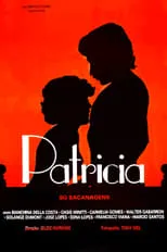 Película Patrícia, Só Sacanagem