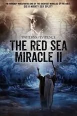 Eric Metaxas interpreta a Self en Patterns of Evidence: The Red Sea Miracle II