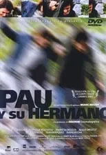 Póster de la película Pau y su hermano