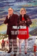 Trisha Van Cleef es  en Paul and Trisha: The Art of Fluidity