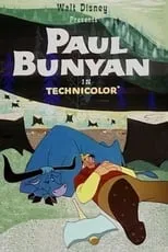 Bob Amsberry es Joe Muffaw (voice) en Paul Bunyan