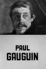 Paul Gauguin es Self (archive footage) en Paul Gauguin