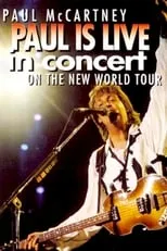 Película Paul is Live in Concert on The New World Tour