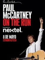 Rusty Anderson es Self en Paul McCartney On the Run Tour - Estadio Azteca