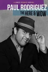 Portada de Paul Rodriguez: The Here & Wow