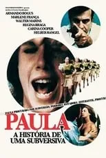 Película Paula: A História de uma Subversiva