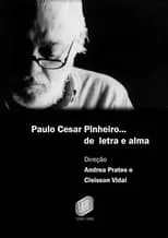 Poster de Paulo César Pinheiro - Letra e Alma