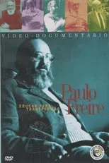 Película Paulo Freire - Educar para Transformar