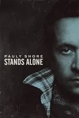 Poster de la película Pauly Shore Stands Alone - Películas hoy en TV