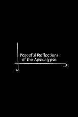 Portada de Peaceful Reflections of the Apocalypse