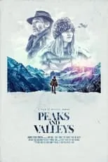 Poster de la película Peaks and Valleys - Películas hoy en TV