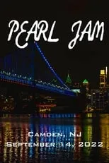 Póster de la película Pearl Jam: Camden, NJ 2022