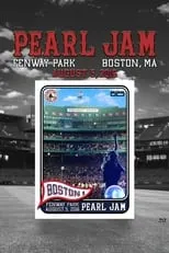 Poster de la película Pearl Jam: Fenway Park 2016 - Night 1 - Películas hoy en TV