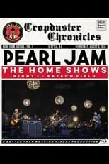 Poster de la película Pearl Jam: Safeco Field 2018 - Night 1 - The Home Shows [BTNV] - Películas hoy en TV