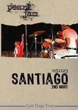 Poster de la película Pearl Jam: Santiago 2005 - Night 2 - Películas hoy en TV