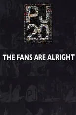 Póster de la película Pearl Jam Twenty - The Fans Are Alright