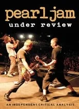 Poster de la película Pearl Jam: Under Review - Películas hoy en TV