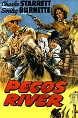 Charles Starrett en la película Pecos River