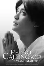 Victor Basa interpreta a  en Pedro Calungsod: Batang Martir