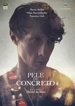 Película Pele de Concreto