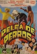 Gerardo Reyes interpreta a  en Pelea de perros