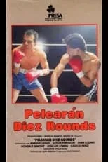 Enrique Lizalde interpreta a  en Pelearán 10 rounds