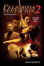 Película Peligrosa tentación II