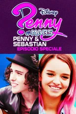 Finlay MacMillan interpreta a Sebastian en Penny On M.A.R.S.: Penny & Sebastian - Episodio Speciale