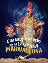 Guillermo Orea interpreta a  en Pepito y la lámpara maravillosa