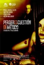 Poster de la película Perder es cuestión de método - Películas hoy en TV