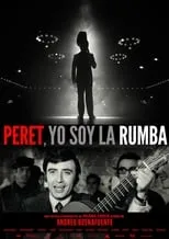 Poster de la película Peret: yo soy la rumba - Películas hoy en TV