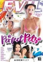 Poster de la película Perfect Pets - Películas hoy en TV