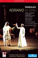 Lucia Cirillo es  en Pergolesi: Adriano In Siria