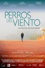 Película Perros del viento