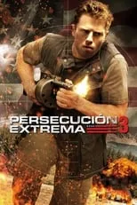 Poster de Persecución extrema 3