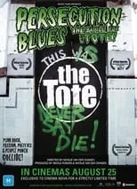 Película Persecution Blues: the Battle for the Tote!