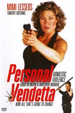 Mimi Lesseos interpreta a Bonnie Blackwell en Personal Vendetta