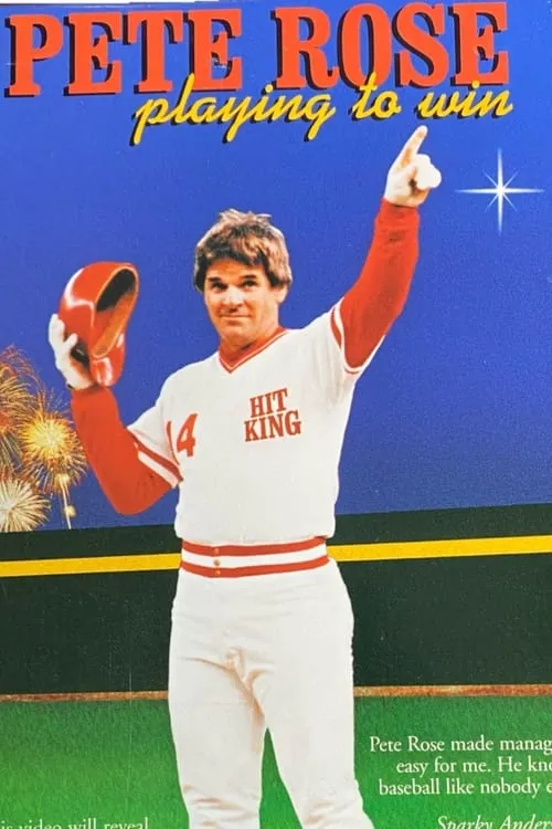 Pete Rose es Self en Pete Rose: Playing to Win