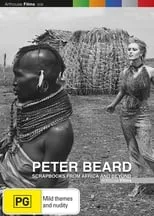 Película Peter Beard: Scrapbooks from Africa and Beyond