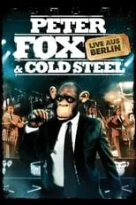 Poster de la película Peter Fox & Cold Steel: Live aus Berlin - Películas hoy en TV