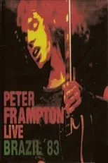 Póster de la película Peter Frampton: Live In Brazil