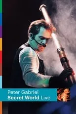 Póster de la película Peter Gabriel: Secret World Live