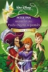 Portada de Peter Pan en Regreso al país de Nunca Jamás