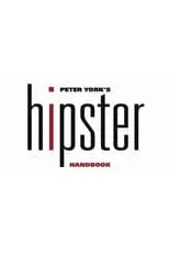 John Hegarty es Self en Peter York's Hipster Handbook